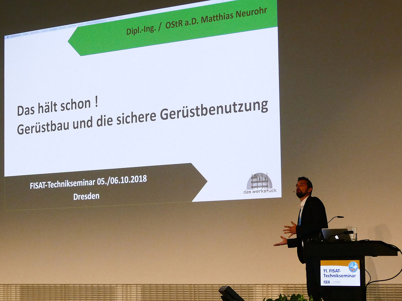 „Das hält schon noch - Gerüstbau und sichere Gerüstbenutzung“ – Matthias Neurohr, das Werkstück